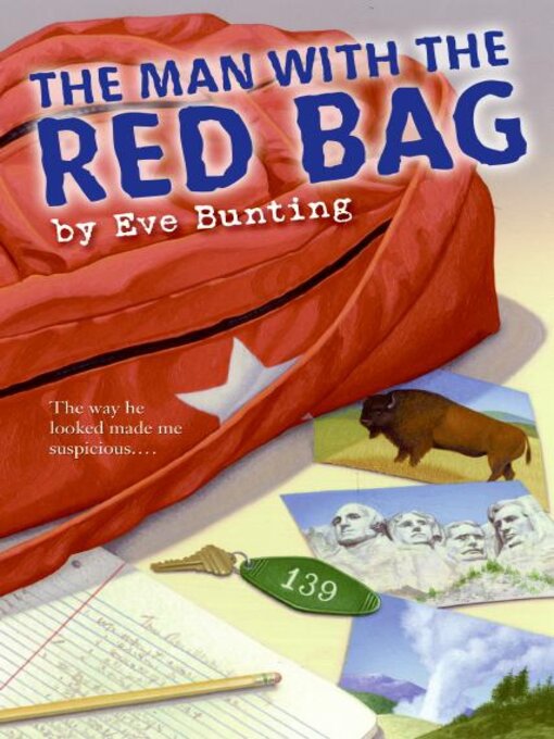 Title details for The Man with the Red Bag by Eve Bunting - Wait list